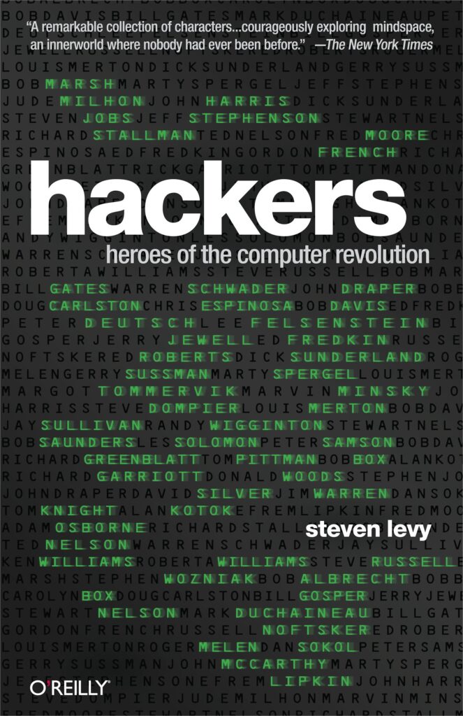 Hackers: Heroes of the Computer Revolution Book Cover