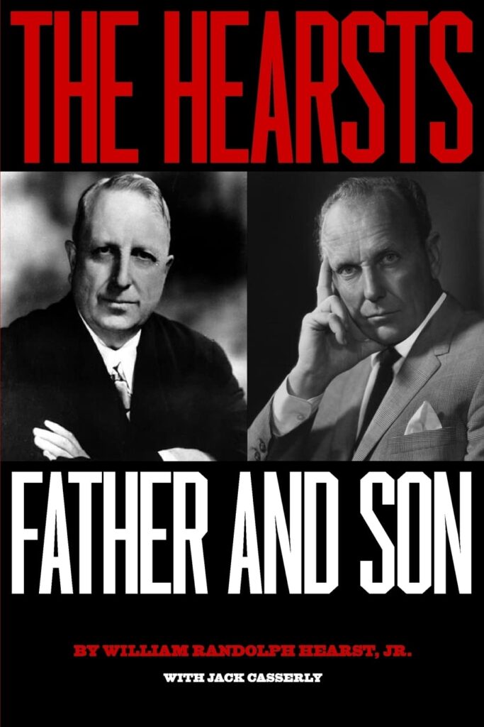 The Hearsts Father and Son Book Cover