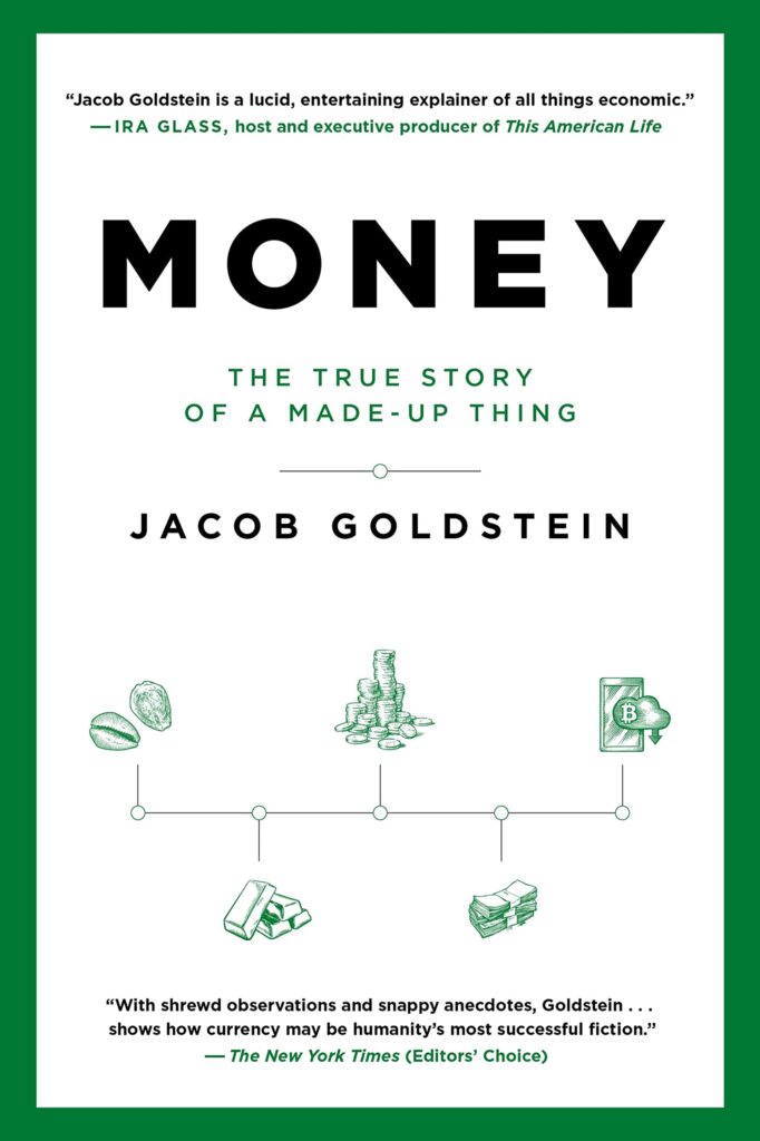 Money: The True Story of a Made-Up Thing Book Cover