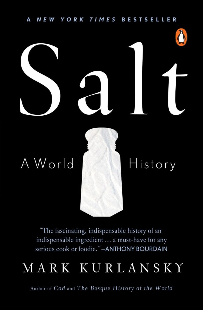 Salt: A World History Book Cover